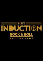 Rock & Roll Hall of Fame – ceremonia 2021 / The Rock & Roll Hall of Fame 2021 Inductions