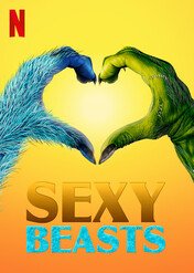 Sexy Beasts / Sexy Beasts