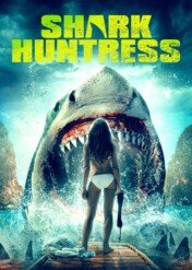 Shark Huntress / Shark Huntress