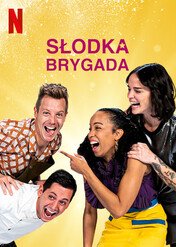 Słodka brygada / Bake Squad