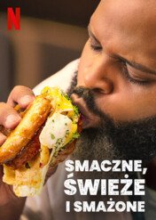Smaczne, świeże i smażone / Fresh, Fried & Crispy