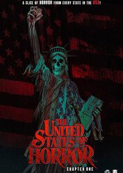 Stany Zjednoczone grozy: rozdział 1 / The United States of Horror: Chapter 1