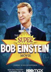 Super Bob Einstein / The Super Bob Einstein Movie