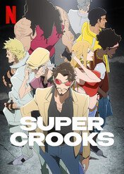 Super Crooks / Super Crooks