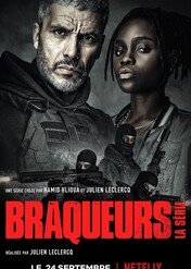 Szajka: Serial / Braqueurs: La série