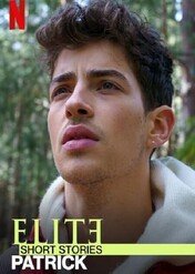 Szkoła dla elity – krótkie historie: Patrick / Élite Short Stories: Patrick