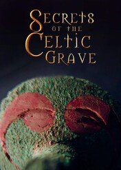 Tajemnice celtyckiego grobowca / Secrets of the Celtic Grave