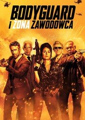 Bodyguard i żona zawodowca / The Hitman's Wife's Bodyguard