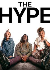 The Hype / The Hype