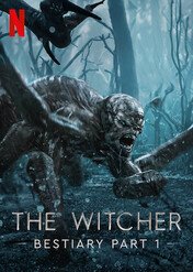 The Witcher Bestiary Season 1, Part 1 / The Witcher Bestiary Season 1, Part 1