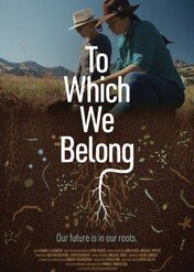 To Which We Belong / To Which We Belong