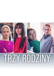 Trzy rodziny / Three Families