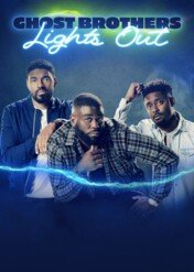 W pogoni za duchami / Ghost Brothers: Light's Out