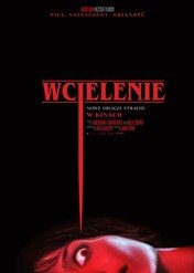 Wcielenie / Malignant