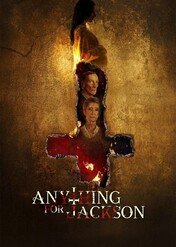 Wszystko dla Jacksona / Anything for Jackson