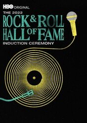 2022 Rock & Roll Hall of Fame Induction Ceremony / 2022 Rock & Roll Hall of Fame Induction Ceremony