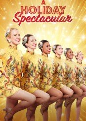 Świąteczne widowisko / A Holiday Spectacular