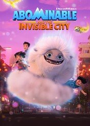 O Yeti! Niewidzialne miasto / Abominable and the Invisible City