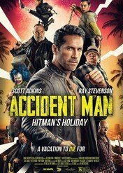 Pan Wypadek: wakacje zabójcy / Accident Man: Hitman's Holiday