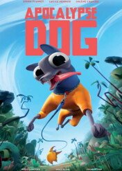 Apocalypse Dog / Apocalypse Dog