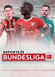 Bundesliga Reportaże / Bundesliga Reportaże