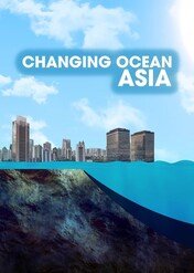 Changing Ocean Asia / Changing Ocean Asia