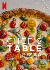Chef's Table: Pizza / Chef's Table: Pizza