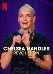 Chelsea Handler: Revolution / Chelsea Handler: Revolution