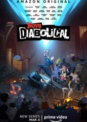 Chłopaki przedstawiają: Czyste zło / The Boys Presents: Diabolical