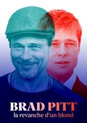 Ciekawy przypadek Brada Pitta / Brad Pitt: More Than a Pretty Face