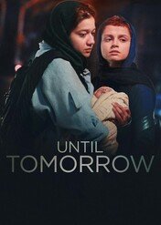 Do jutra / Until Tomorrow