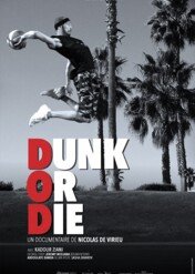 Dunk or Die / Dunk or Die