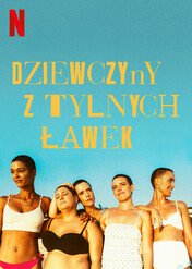 Dziewczyny z tylnych ławek / The Girls at the Back