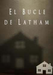 El bucle de Latham / El bucle de Latham