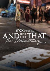 I tak po prostu..., za kulisami / And Just Like That... The Documentary