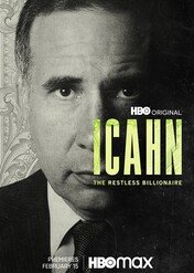 Carl Icahn: Niespokojny miliarder / Icahn: The Restless Billionaire