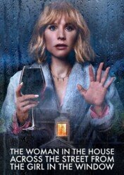 Kobieta z domu naprzeciwko dziewczyny w oknie / The Woman in the House Across the Street from the Girl in the Window