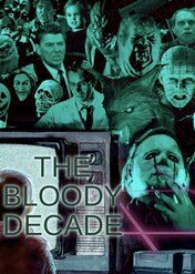 Krwawa dekada / The Bloody Decade