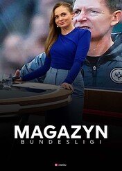 Magazyn Bundesligi / Magazyn Bundesligi