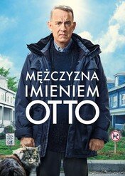Mężczyzna imieniem Otto / A Man Called Otto