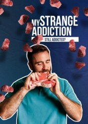 Moje paranoje: 10 lat później / My Strange Addiction: Still Addicted?
