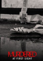 Zamordowany na pierwszy rzut oka / Murdered at First Sight