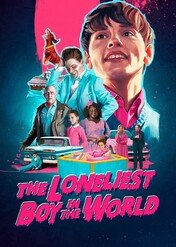 Najbardziej samotny chłopak na świecie / The Loneliest Boy in the World