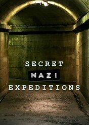 Naziści: Obsesje i okultyzm / Secret Nazi Expeditions
