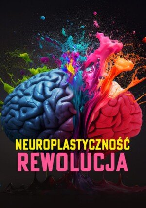 PL - Neuroplastyczność. Rewolucja (2022)