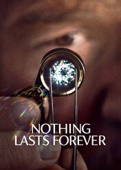 Nic nie jest wieczne / Nothing Lasts Forever