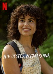 Nie jesteś wyjątkowa / You’re Nothing Special