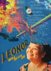 Niech żyje Leonora! / Leonor Will Never Die