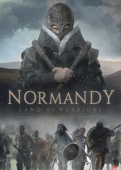 Normandia: kraj wojowników / Normandy: Land of Warriors