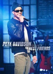 Pete Davidson Presents: The Best Friends / Pete Davidson Presents: The Best Friends